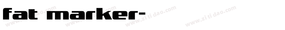 fat marker字体转换